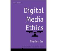 Charles Ess Digital Media Ethics (Tascabile) Digital Media and Society