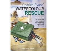 Charles Evans Charles Evans’ Watercolour Rescue (Tascabile)