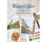 Charles Evans Learn to Watercolor in an Hour a (Tascabile) (PRESALE 22/09/2026)