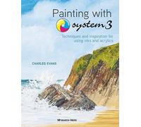 Charles Evans Painting with System3 (Tascabile)