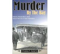 Charles F Adams Murder by the Bay (Tascabile)