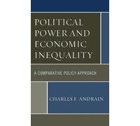 Charles F. Andrain Political Power and Economic Inequality (Copertina rigida)