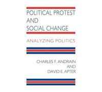 Charles F. Andrain Political Protest and Social Change (Copertina rigida)