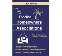 Charles F. Dudley Peter M. Du The Law of Florida Homeowners Associa (Tascabile)