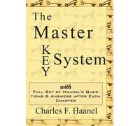 Charles F. Haanel The Master Key System (Tascabile)