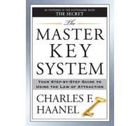 Charles F. Haanel The Master Key System (Tascabile)