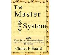Charles F. Haanel The Master Key System (Tascabile)