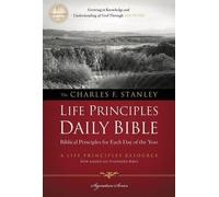 Charles F. Stan NASB, The Charles F. Stanley Life Principles Daily B (Tascabile)