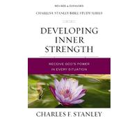 Charles F. Stanley Developing Inner Strength (Tascabile)