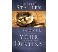 Charles F. Stanley Discover Your Destiny (Tascabile)