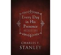 Charles F. Stanley Every Day in His Presence (Copertina rigida)