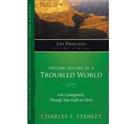 Charles F. Stanley Feeling Secure in a Troubled World (Tascabile)