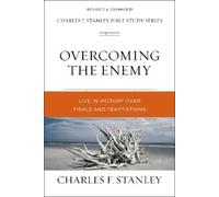 Charles F. Stanley Overcoming the Enemy (Tascabile)