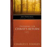 Charles F. Stanley Preparing for Christ's Return (Tascabile)