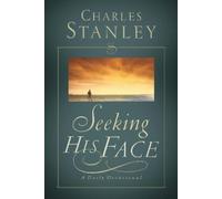 Charles F. Stanley Seeking His Face (Tascabile)