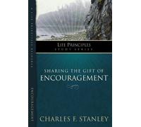 Charles F. Stanley Sharing the Gift of Encouragement (Tascabile)