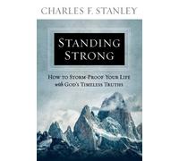 Charles F Stanley Standing Strong (Tascabile)