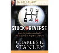 Charles F. Stanley Stuck in Reverse (Tascabile)