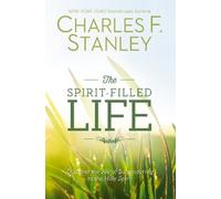 Charles F. Stanley The Spirit-Filled Life (Tascabile)