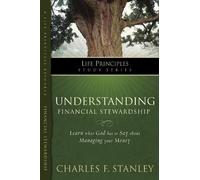 Charles F. Stanley Understanding Financial Stewardship (Tascabile)