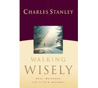 Charles F. Stanley Walking Wisely (Tascabile)