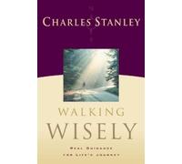 Charles F. Stanley Walking Wisely (Tascabile)