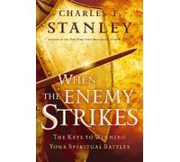 Charles F. Stanley When the Enemy Strikes (Tascabile)