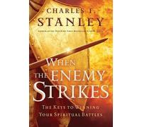 Charles F. Stanley When the Enemy Strikes (Tascabile)
