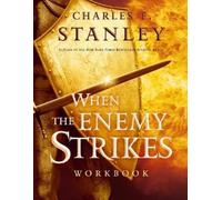 Charles F. Stanley When the Enemy Strikes Workbook (Tascabile)