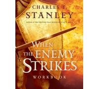 Charles F. Stanley When the Enemy Strikes Workbook (Tascabile)