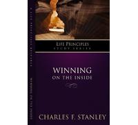 Charles F. Stanley Winning on the Inside (Tascabile)