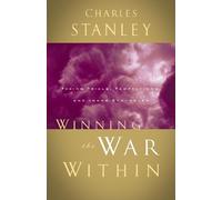 Charles F. Stanley Winning the War Within (Tascabile)