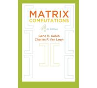 Charles F. Van Loan Gene H. Golub Matrix Computations (Copertina rigida)