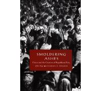 Charles F. Walker Smoldering Ashes (Tascabile) Latin America Otherwise
