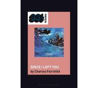 Charles Fairchild The Avalanches' Since I Left You (Tascabile) 33 1/3 Oceania