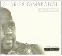 Charles Fambough The Proper Angle Angle (CD)