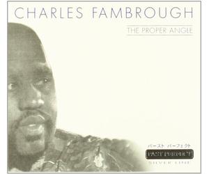Charles Fambough The Proper Angle Angle (CD)