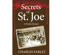 Charles Farley Secrets of St. Joe (Tascabile)