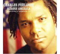 Charles Feelgood - Across America