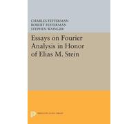 Charles Fefferm Essays on Fourier Analysis in Honor of Elias M. Ste (Tascabile)