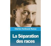 Charles Ferdinand Ramuz La Séparation des races (Tascabile)