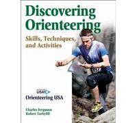Charles Ferguson Robert Turbyfill Discovering Orienteering (Tascabile)