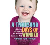 Charles Fernyhough A Thousand Days of Wonder (Tascabile)