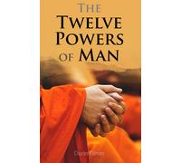 Charles Fillmore The Twelve Powers of Man (Tascabile)