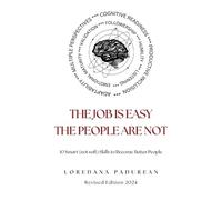 Prof Loredana Padurean Charles Fine Loreda The job is easy, the peop (Tascabile)