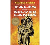 Charles Finger Tales from Silver Lands (Tascabile)