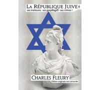 Charles Fleury La République juive (Tascabile)