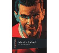 Charles Foran Extraordinary Canadians: Maurice Richard (Tascabile)