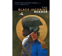 Charles Forsdick The Black Jacobins Reader (Copertina rigida)