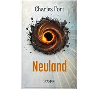Charles Fort Neuland (Copertina rigida)